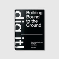 Thumbnail for Dig it! Building Bound to the Ground - Autotype