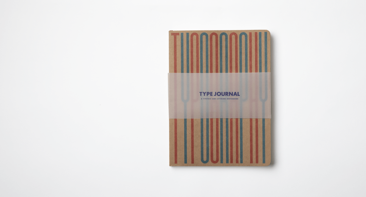 Type Journal: A Typeface and Lettering Sketchbook